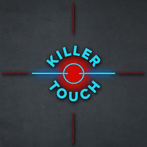 Killer Touch