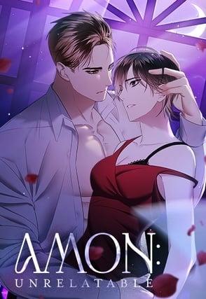 AMON: Unrelatable